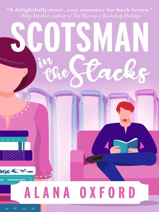 Title details for Scotsman in the Stacks by Alana Oxford - Available